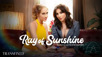 Ray Of Sunshine – Ariel Demure & Cadence Lux