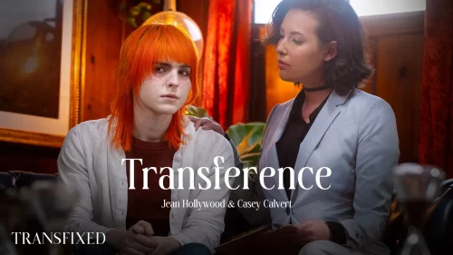 Transference – Casey Calvert & Jean Hollywood