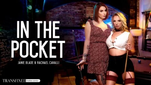 In The Pocket – Janie Blade & Rachael Cavalli