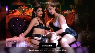 TransFixed: MUSES – Zariah Aura & Tommy King