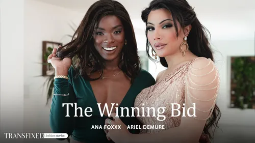 TransFixed: The Winning Bid – Ana Foxxx & Ariel Demure