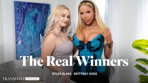 TransFixed: The Real Winners – Brittney Kade & Rylee Blake